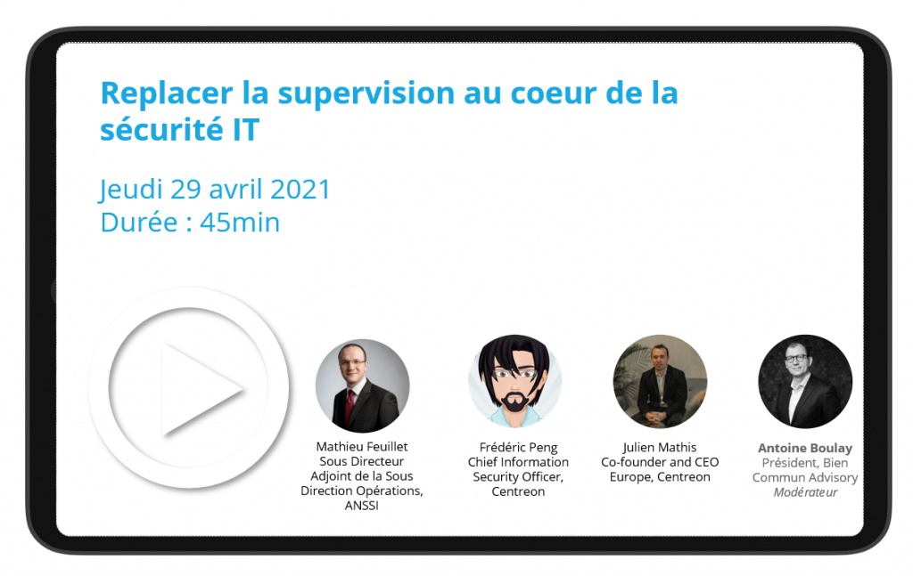 Replacer la supervision au cœur de la sécurité IT