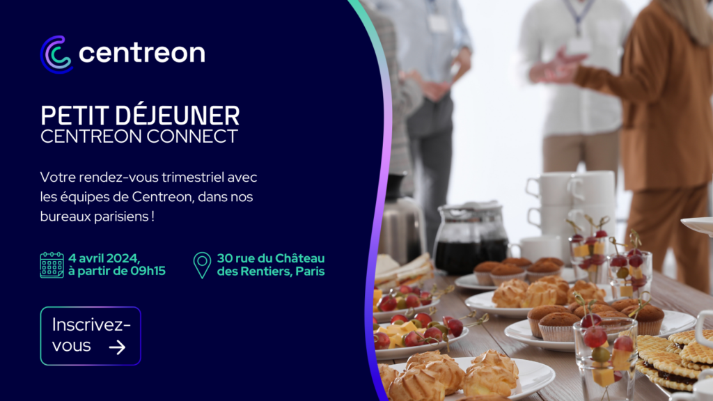 Petit Déjeuner Centreon Connect : Plongée dans la 24.04 et plus encore !